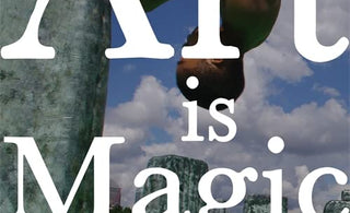 JEREMY DELLER presents ART IS MAGIC