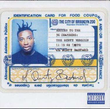 Ol' Dirty Bastard - Return To The 36 Chambers: The Dirty Verison