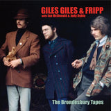 GILES GILES & FRIPP - The Brondesbury Tapes