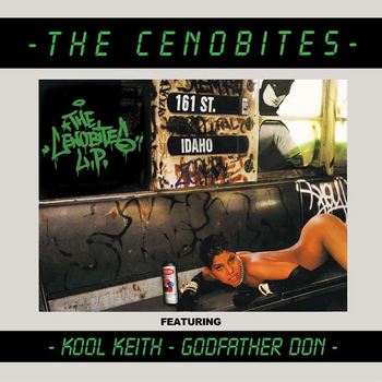 Kool Keith & The Godfather - The Cenobites