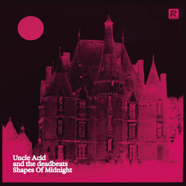 Uncle Acid & The Deadbeats - Shapes Of Midnight