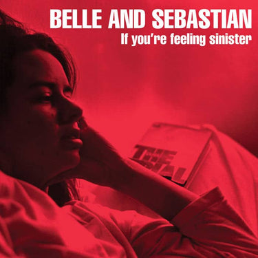 Belle & Sebastian - If Youre Feeling Sinister
