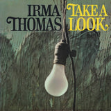 Irma Thomas - Take a Look