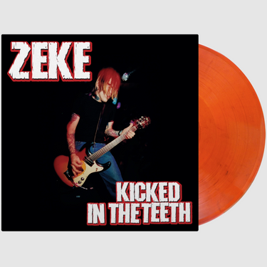 Zeke - Kicked In The Teeth (2026 Reissue)