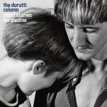 The Durutti Column - Short Stories For Pauline