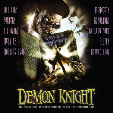 VARIOUS ARTISTS - Tales From The Crypt Presents: Demon Knight - Original Soundtrack