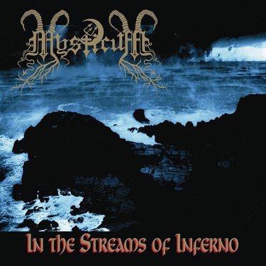 Mysticum - In The Streams Of Inferno (30th Anniversary)