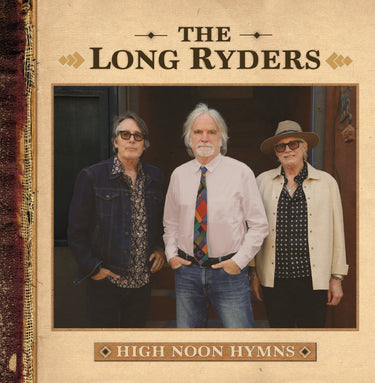 Long Ryders, The - High Noon Hymns