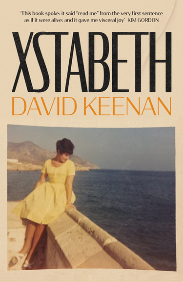David Keenan - Xstabeth