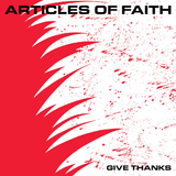 Articles Of Faith - Give Thanks