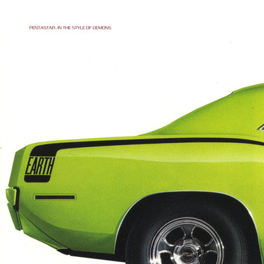 Earth - Pentastar: In The Style Of Demons 30th Anniversary Edition