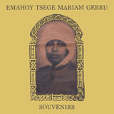Emahoy Tsege Mariam Gebru - Souvenirs (Gold)