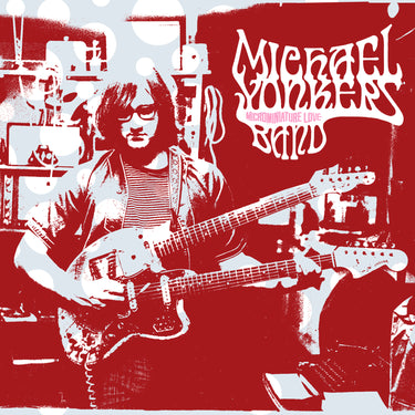 Michael Yonkers Band - Microminiature Love - Anniversary Edition