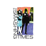 The Smashing Times - Come Along With Me