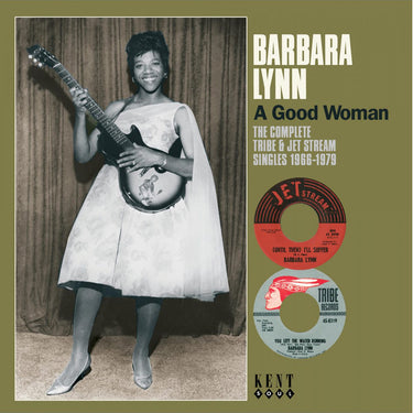 Barbara Lynn - A Good Woman: The Complete Tribe & Jet Stream Singles 1966-79