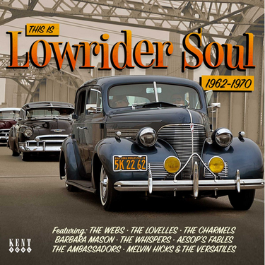 Various - This Is Lowrider Soul 1962-1970
