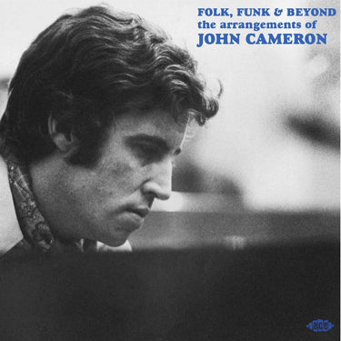 Funk Folk & Beyond ~ The Arrangements Of John Cameron - Various Artists (Compiled By Bob Stanley)