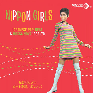 Various Artists - Nippon Girls: Japanese Pop, Beat & Bossa Nova 1966-1970