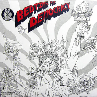 Dead Kennedys - Bedtime For Democracy