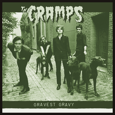 The Cramps - Gravest Gravy