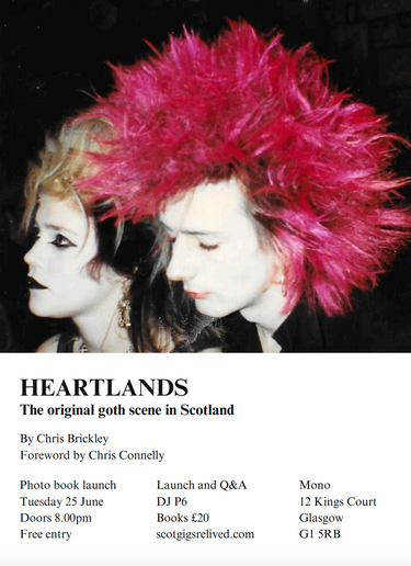 Heartlands: The Original Goth Scene in Scotland