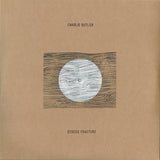 Charlie Butler - Stress Fracture