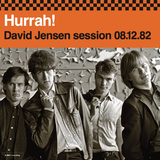 Hurrah! - David Jensen Session 08/12/82