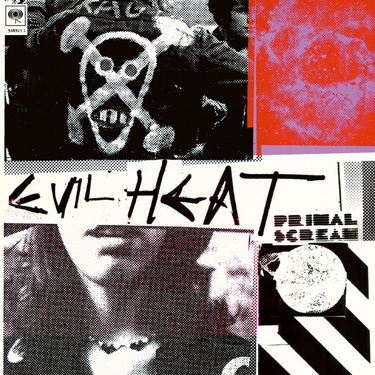 Primal Scream - Evil Heat