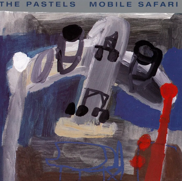 The Pastels - Mobile Safari