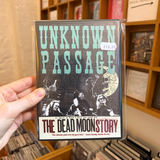 The Dead Moon - Unknown Passage: The Dead Moon Story