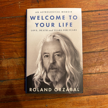 Roland Orzabal - Welcome to Your Life: Love, Death and Tears For Fears