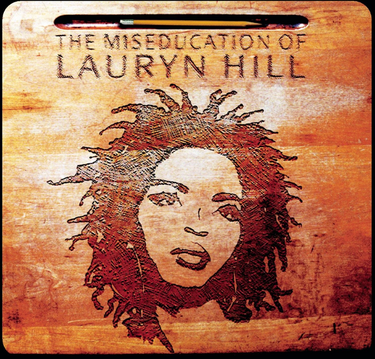 Lauryn Hill - The Miseducation of Lauryn Hill