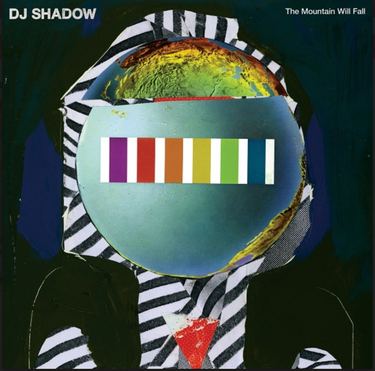 DJ Shadow - The Mountain Will Fall