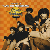 ? & The Mysterians - The Best Of ? & The Mysterians 1966-1967