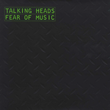 Talking Heads - Fear of Music