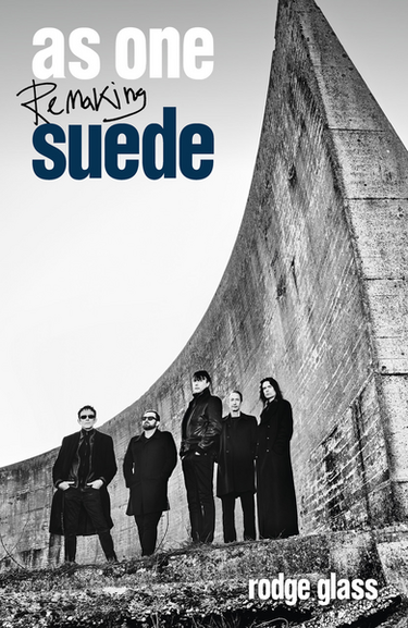 Rodge Glass - As One: Remaking Suede