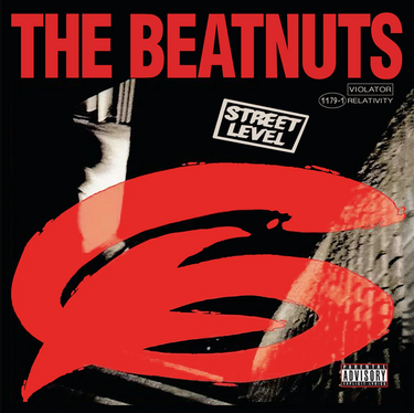 Beatnuts - The Beatnuts: Street Level