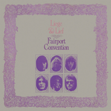 Fairport Convention - Liege & Lief