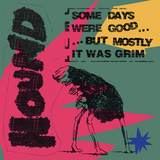 Hound - Some Days Were Good...But Mostly It Was Grim