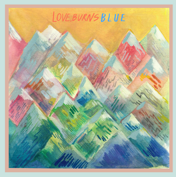 Love, Burns - Blue