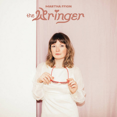 Martha Ffion - The Wringer