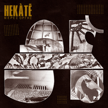 Hekàtē - Μέρες Οργής | Days of Wrath