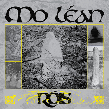 RÓIS - MO LÉAN
