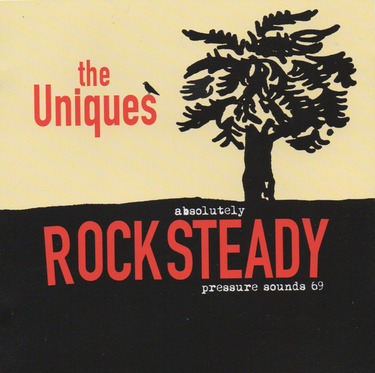 The Uniques - Absolutely Rocksteady
