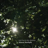 Jem Finer & John Mattias - Almost Starlight