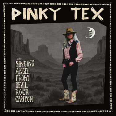 Pinky Tex - The Signing Angel From Devil Rock Canyon