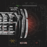 Red King - The Dark Before
