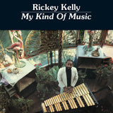Rickey Kelly - My Kind of Music