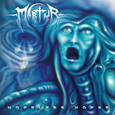Martyr - Hopeless Hopes