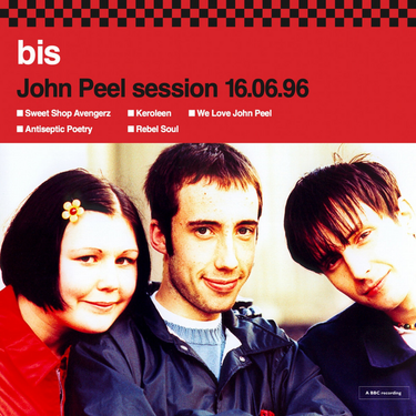 Bis - John Peel Session 16/06/96